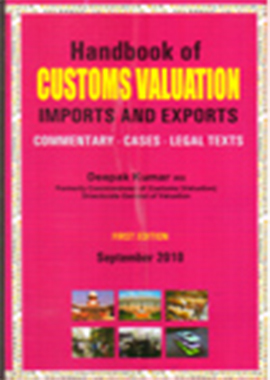 Handbook of Customs Valuation Imports and Exports